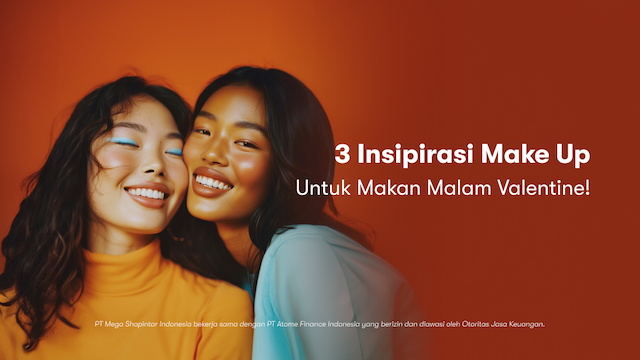 3 Insipirasi Make Up Untuk Makan Malam Valentine!