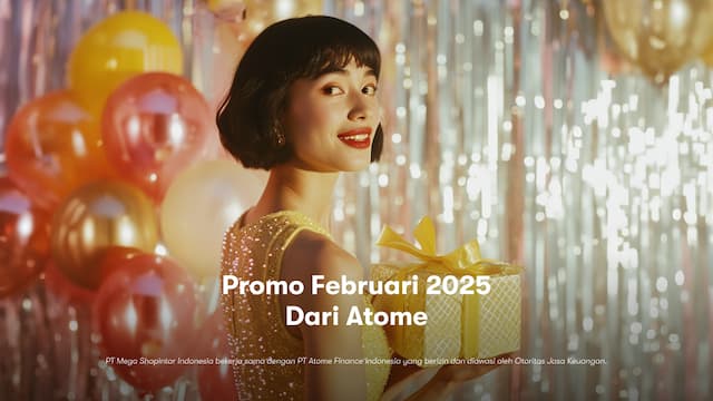 PROMO FEBRUARI 2025 DARI ATOME